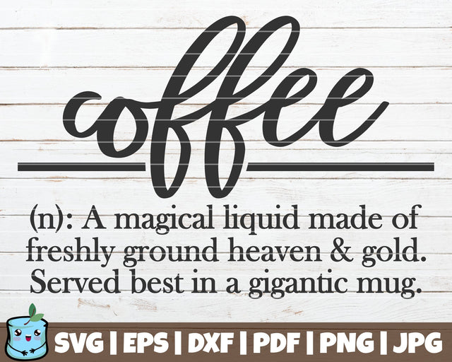 Coffee Definition SVG MintyMarshmallows 
