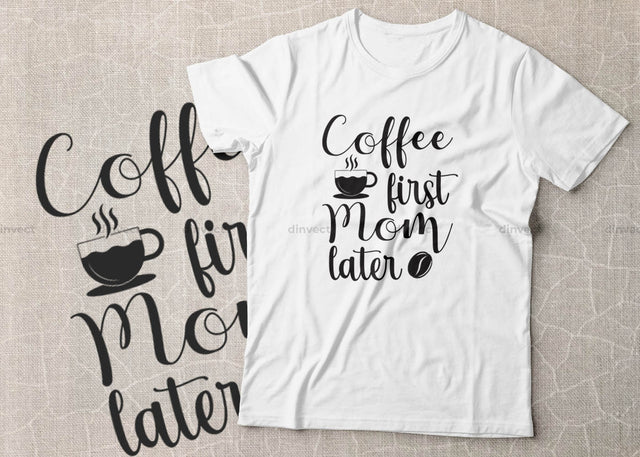 Coffee first Mom later SVG Cut File, Keto SVG, Drinking Coffee Cut file, Keto Life, Mom Life, Coffee sayings, Coffee Tshirt Design, Craft File, Cut File, Cameo, Digital File, Instant Download SVG Dinvect 