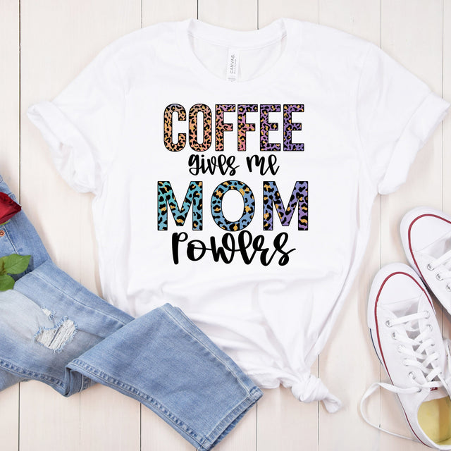 Coffee Gives Me Mom Powers Sublimation Coffee and Chaos 