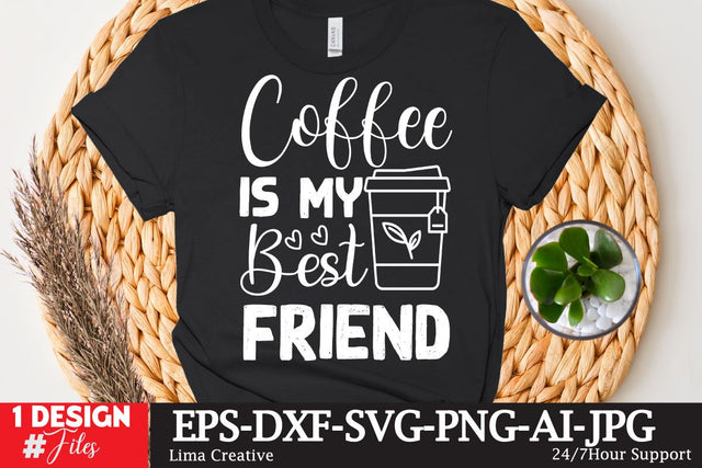 Coffee IS My Best Friend SVG Cute File SVG Insomnia Std 