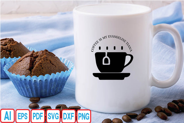 Coffee is My Evangeline Tiana SVG Craftlabsvg24 