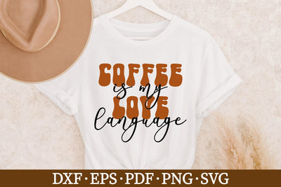 Coffee is my love language SVG Carla C Designs 