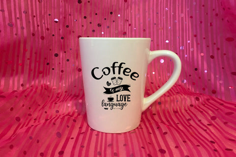 Coffee is my love language svg cut file SVG SmmrDesign 