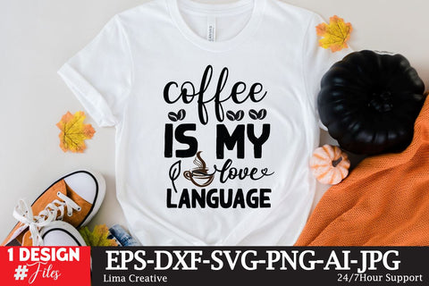 Coffee Is My Love Language SVG Cute File SVG Insomnia Std 