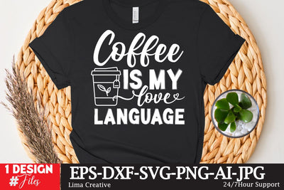 Coffee Is My Love Language SVG Cute File SVG Insomnia Std 
