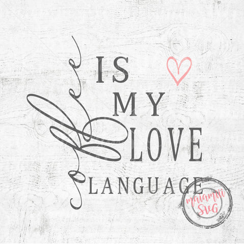 Coffee Is My Love Language svg, Funny svg, Funny Coffee Mug, Coffee Quote svg, Kitchen svg SVG MaiamiiiSVG 