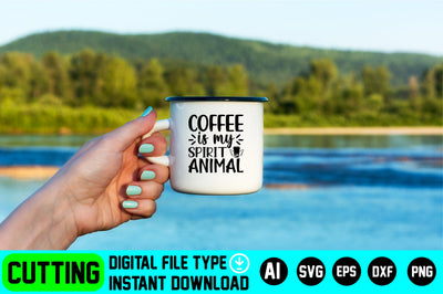 Coffee Is My Spirit Animal SVG CraftlabSvg29 
