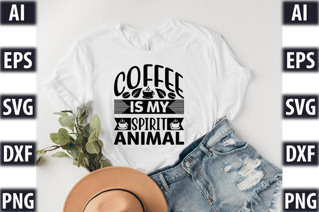 coffee is my spirit animal SVG SVGista 