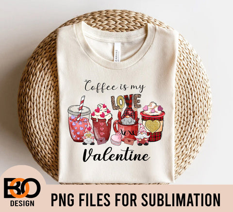 Coffee is my Valentine PNG , Valentines Day Sublimation PNG , Coffee, Sublimation Designs Downloads, Valentine png, Leopard, Cupid png Sublimation BOO-design 