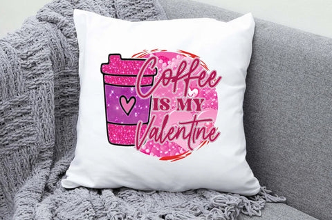 Coffee is My Valentine Sublimation Sublimation Jagonath Roy 