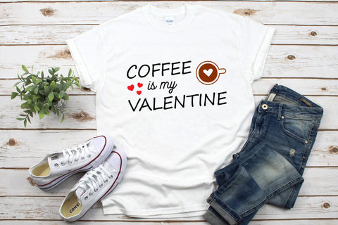 Coffee Is My Valentine SVG SVG HappyDesignStudio 
