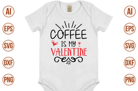 Coffee is my valentine- svg SVG orpitasn 