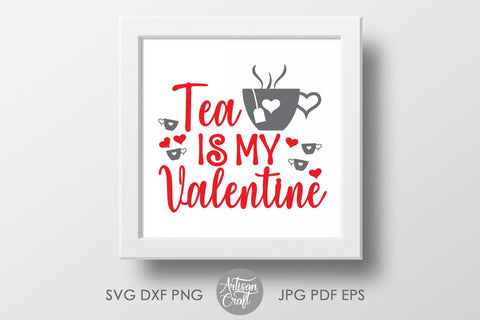 Coffee is my Valentine | Tea is my valentine | funny coffee quotes SVG Artisan Craft SVG 