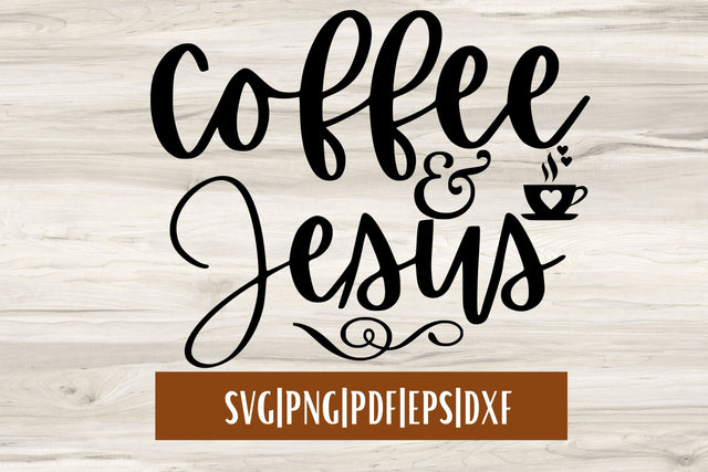 Coffee & Jesus SVG Quote SVG MockupSvgVenue 