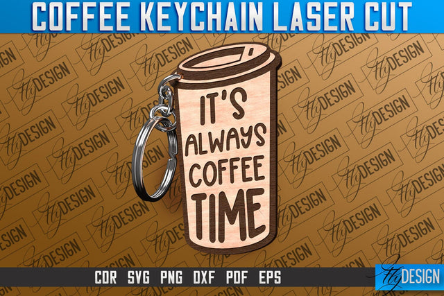 Coffee Keychain Laser Cut | Funny Quotes SVG SVG Fly Design 