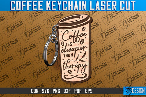 Coffee Keychain Laser Cut | Funny Quotes SVG SVG Fly Design 