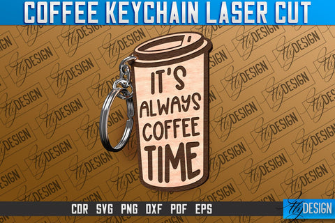 Coffee Keychain Laser Cut | Funny Quotes SVG SVG Fly Design 