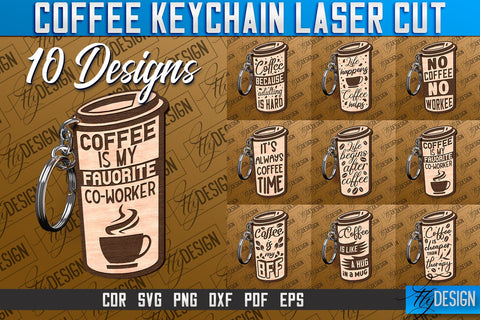 Coffee Keychain Laser Cut | Funny Quotes SVG SVG Fly Design 