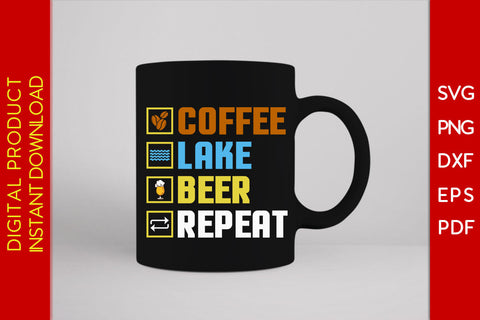 Coffee Lake Beer Repeat Beer SVG PNG PDF Cut File SVG Creativedesigntee 