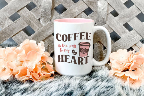 Coffee Lover Quote SVG | Coffee SVG for Valentines Day SVG B Renee Design 
