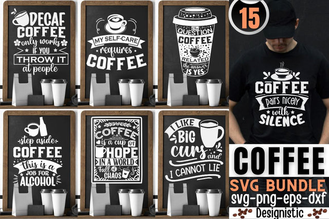 Coffee lover SVG Bundle, Coffee SVG Bundle, Coffee Bundle SVG DESIGNISTIC 