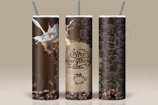 Coffee Makes Everything Better Quote Tumbler Wrap PNG, Funny coffee design tumbler, Skinny 20 oz Seamless Sublimation Designs Downloads Sublimation Syre Digital Creations 