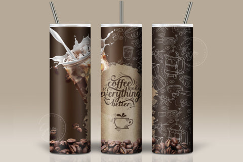 Coffee Makes Everything Better Quote Tumbler Wrap PNG, Funny coffee design tumbler, Skinny 20 oz Seamless Sublimation Designs Downloads Sublimation Syre Digital Creations 