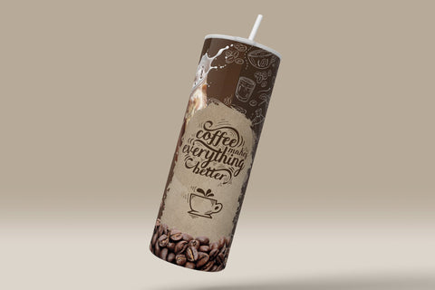 Coffee Makes Everything Better Quote Tumbler Wrap PNG, Funny coffee design tumbler, Skinny 20 oz Seamless Sublimation Designs Downloads Sublimation Syre Digital Creations 