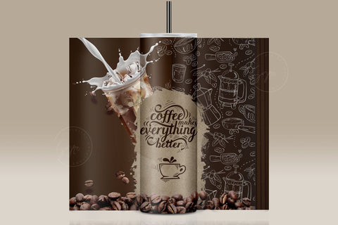 Coffee Makes Everything Better Quote Tumbler Wrap PNG, Funny coffee design tumbler, Skinny 20 oz Seamless Sublimation Designs Downloads Sublimation Syre Digital Creations 