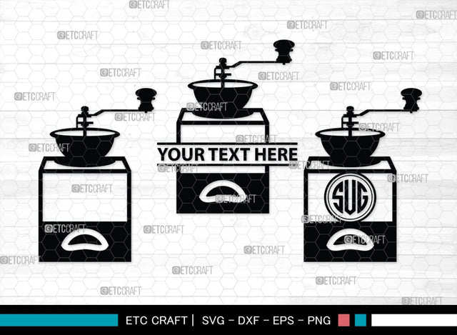 Coffee Mill Monogram, Coffee Mill Silhouette, Coffee Mill SVG, Coffee Grinder Svg, Caffeine Svg, Coffee Svg, SB00168 SVG ETC Craft 