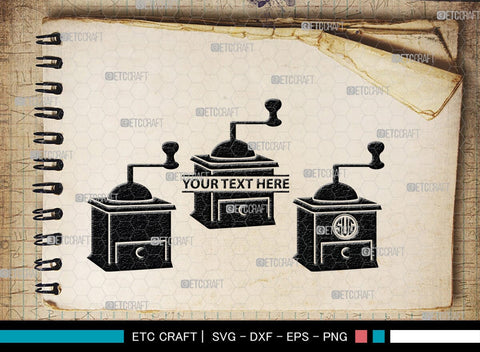 Coffee Mill Monogram, Coffee Mill Silhouette, Coffee Mill SVG, Coffee Grinder Svg, Caffeine Svg, Coffee Svg, SB00168 SVG ETC Craft 