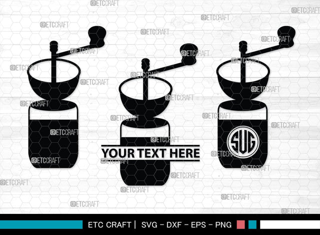 Coffee Mill Monogram, Coffee Mill Silhouette, Coffee Mill SVG, Coffee Grinder Svg, Caffeine Svg, Coffee Svg, SB00168 SVG ETC Craft 