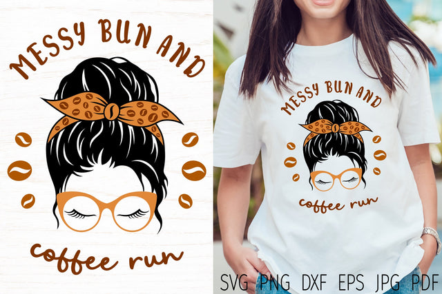 Coffee mom svg, Messy bun svg SVG Digital Rainbow Shop 
