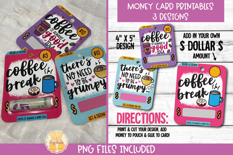 Coffee Money Card PNG Designs | Printable Just Because Cards Sublimation Cheese Toast Digitals 