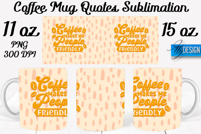 Coffee Mug Quotes Sublimation | Coffee Mug 11 Oz, 15 Oz | Coffee Mug Wrap Templates Sublimation Fly Design 