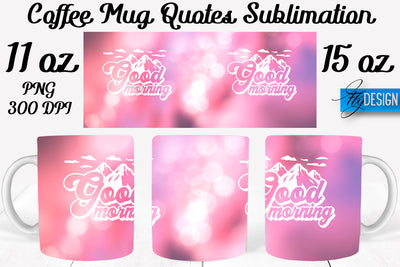 Coffee Mug Quotes Sublimation | Coffee Mug 11 Oz, 15 Oz | Coffee Mug Wrap Templates Sublimation Fly Design 