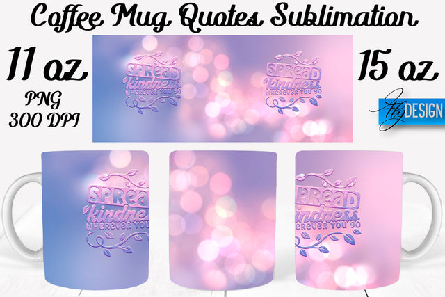 Coffee Mug Quotes Sublimation | Coffee Mug 11 Oz, 15 Oz | Coffee Mug Wrap Templates Sublimation Fly Design 
