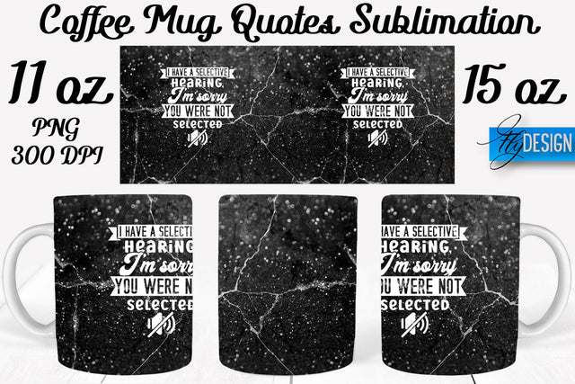 Coffee Mug Quotes Sublimation | Coffee Mug 11 Oz, 15 Oz | Coffee Mug Wrap Templates Sublimation Fly Design 