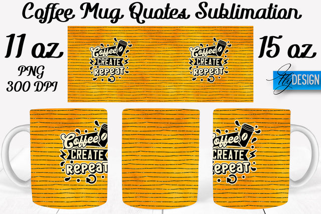 Coffee Mug Quotes Sublimation | Coffee Mug 11 Oz, 15 Oz | Coffee Mug Wrap Templates Sublimation Fly Design 