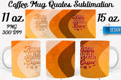Coffee Mug Quotes Sublimation | Coffee Mug 11 Oz, 15 Oz | Coffee Mug Wrap Templates Sublimation Fly Design 