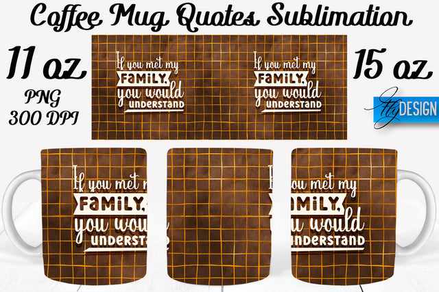 Coffee Mug Quotes Sublimation | Coffee Mug 11 Oz, 15 Oz | Coffee Mug Wrap Templates Sublimation Fly Design 