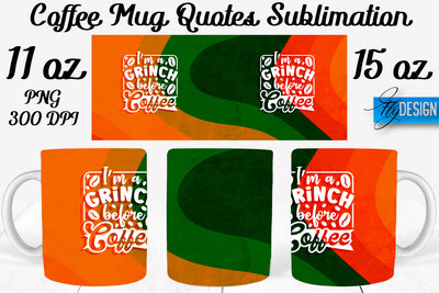 Coffee Mug Quotes Sublimation | Coffee Mug 11 Oz, 15 Oz | Coffee Mug Wrap Templates Sublimation Fly Design 