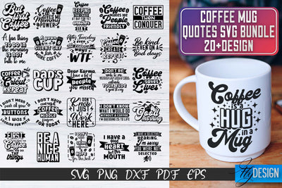 Coffee Mug Quotes SVG Bundle | Coffee SVG Design | Funny Quotes v.1 SVG Fly Design 