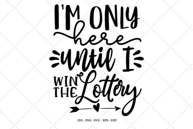 Coffee Mug Svg, Lottery Svg, Cool Birthday Idea, Fun Gift Ideas, Coworker Gift Idea, Work Coffee Mug, Coffee Mugs for Work SVG SVG Digital Designer 