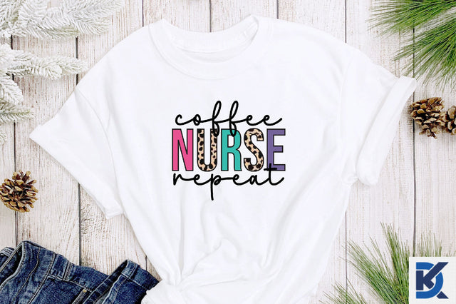 Coffee nurse repeat sublimation Sublimation SVGista 