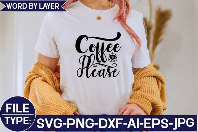 Coffee Please SVG Cut File SVG Studio Innate 