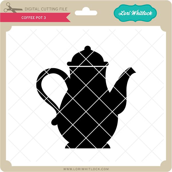 Coffee Pot 3 SVG Lori Whitlock 