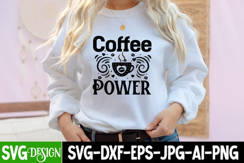 Coffee Power SVG Cut File SVG BlackCatsMedia 