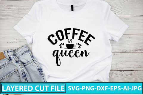 Coffee Queen SVG Cut File SVG Syaman 