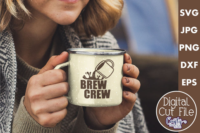 Coffee Quote Svg | Brew Crew Mug Design SVG Crafty Mama Studios 